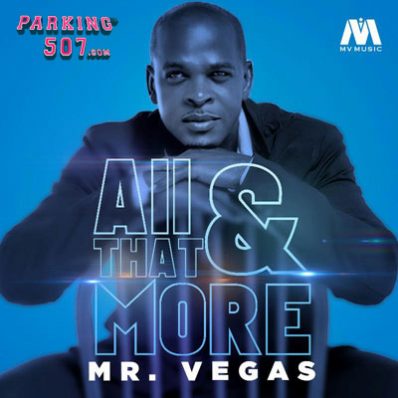 Mr. Vegas - I'm All That & More