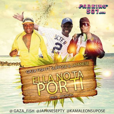 GAZA FISH JAPANESE Ft SUPPOSE ELLA NO TA POR TI By Yacko GAZA FISH