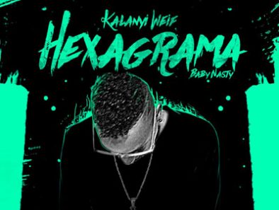 kalanyi weif - Hexagrama Baby Nasty TrapMusic