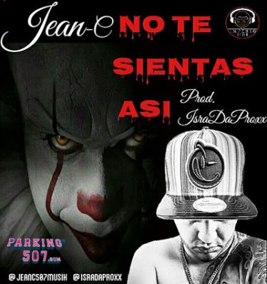 Jean C - No Te Sientas Asi Tiradera