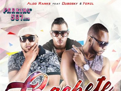 Aldo Ranks ft Dubosky & Yemil - Cachete