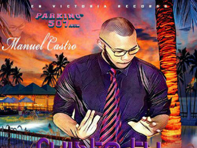 Manuel Castro-Fuiste tu Prod Big Chapo En Victoria Records