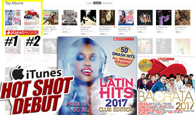 Planet Records celebra el debut de LATIN HITS 2017 CLUB EDITION y BACHATA 2017 en las posiciones #1 y #2 en iTunes Tropical Album Chart de los Estados Unidos en el primer día de venta