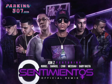 EL VIDEO MUSICAL DE JON Z "0 SENTIMIENTOS REMIX" LLEGA A UN MILLON DE VISITAS EN YOUTUBE EN MENOS DE 24 HORAS